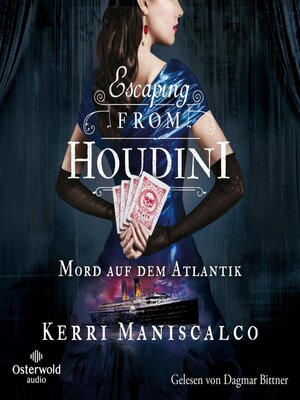 cover image of Escaping from Houdini (Die grausamen Fälle der Audrey Rose 3)